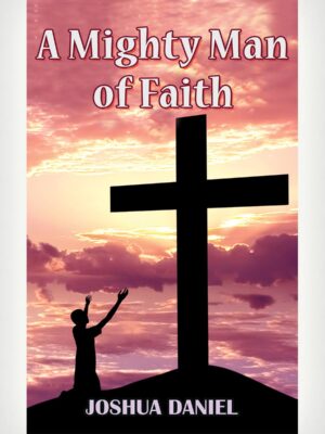 A Mighty Man Of Faith - English