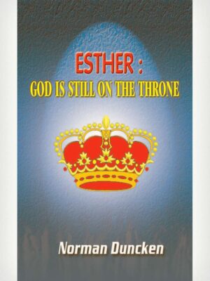 Esther : God Is Still On The Throne - English