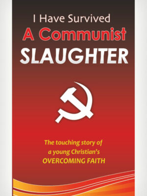 I Have Survived A Communist Slaughter - English