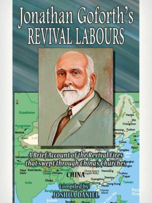 Jonathan Goforth's Revival Labours - English