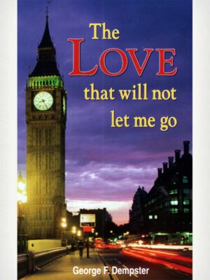 The Love That Will Not Let Me Go -English
